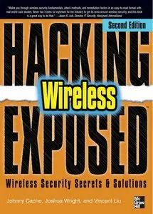 Hacking Exposed Wireless, 2 Edition (repost)