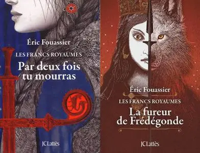 Éric Fouassier, "Les francs royaumes", 2 tomes