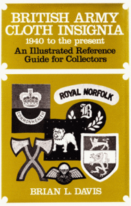 British Army Cloth Insignia 1940 to the Present