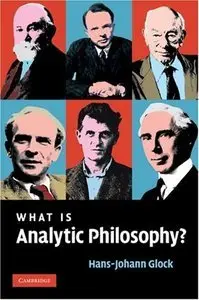 What Is Analytic Philosophy? (Repost)