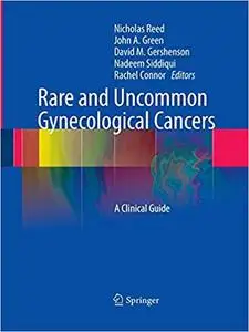 Rare and Uncommon Gynecological Cancers: A Clinical Guide