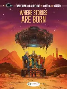 Valerian and Laureline - Where Stories Are Born (2023) (digital) (Mr Norrell-Empire