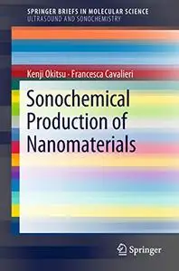 Sonochemical Production of Nanomaterials (Repost)