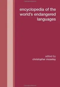 Encyclopedia of the World's Endangered Languages [Repost]