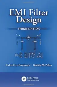 EMI Filter Design, Third Edition