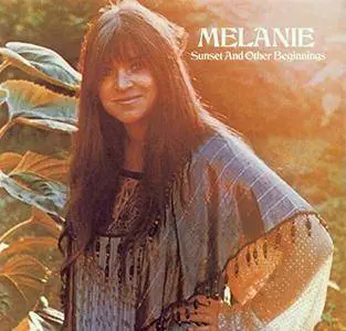 Melanie - Sunset And Other Beginnings 1975 (Remastered 2015)