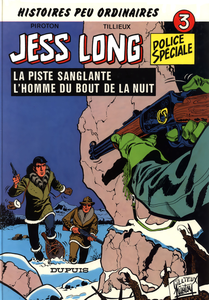 Jess Long Police Spéciale - Tome 3 - La Piste Sanglante - L'Homme du Bout de la Nuit