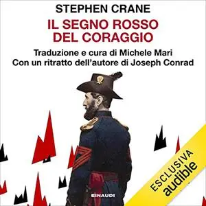 «Il segno rosso del coraggio» by Stephen Crane