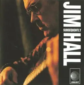 Jim Hall - Subsequently (1992)