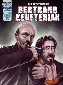 Les Aventures de Bertrand Keufterian - Tome 3 - Le Coup Classique