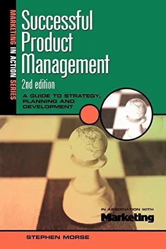 Successful Product Management (Sales & Marketing Series)