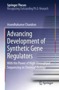 Advancing Development of Synthetic Gene Regulators