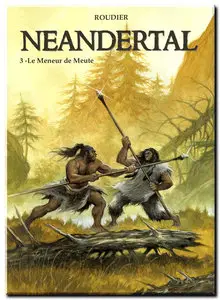 Roudier - Neandertal - Complet