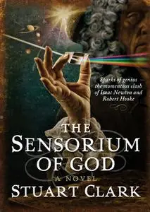 «The Sensorium of God» by Stuart Clark