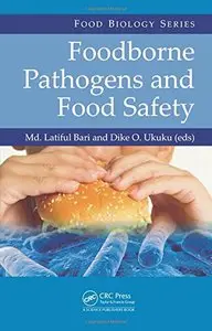 Foodborne Pathogens and Food Safety