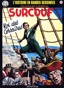 Surcouf - Tome 1 - Roi Des Corsaires