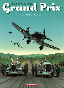 Grand Prix - Volume 2 - Rosemeyer!