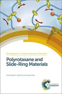 Polyrotaxane and Slide-Ring Materials (repost)