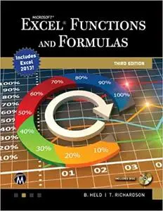 Microsoft Excel 2013 Functions and Formulas: Third Edition  Ed 3