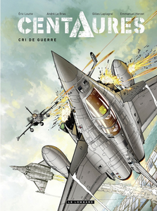 Centaures - Tome 2 - Cri de Guerre