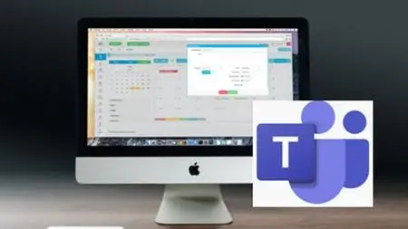 Mastering Microsoft Teams 2020 - Teams Productivity at Work