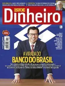 Isto É Dinheiro - Brazil - Issue 1058 - 28 Fevereiro 2018