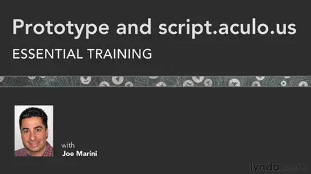 Lynda - Prototype and script.aculo.us Essential Training