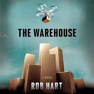 The Warehouse: A Novel [Audiobook]
