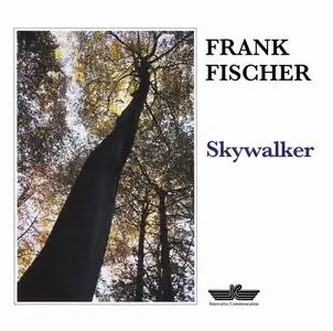 Frank Fischer - Skywalker (1994)