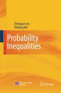 Probability Inequalities (Repost)