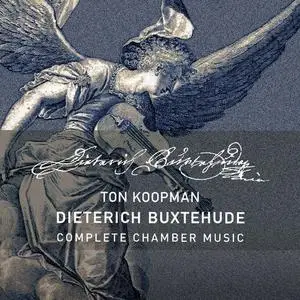 Ton Koopman - Buxtehude: Complete Chamber Music (2021)