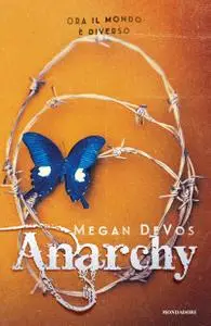 Megan DeVos - Anarchy