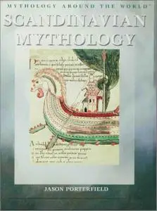 Scandinavian Mythology (Mythology Around the World)