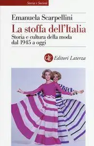 Emanuela Scarpellini - La stoffa dell'Italia