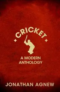 Cricket: a Modern Anthology (repost)