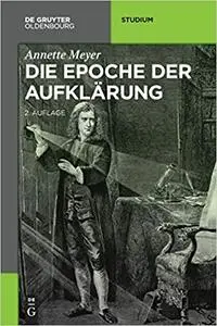 Die Epoche der Aufklärung
