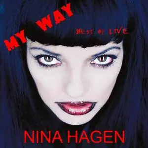 Nina Hagen - My Way: Best Of Live (2CD, 2020)