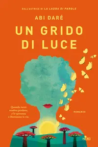 Un grido di luce - Abi Daré