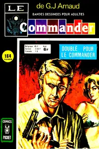 Le Commander - Tome 4 - Doublé Pour Le Commander