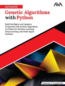 Ultimate Genetic Algorithms with Python