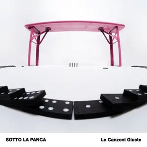 LE CANZONI GIUSTE - SOTTO LA PANCA (2026)