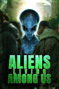 Aliens Living Among Us (2025) [MultiSubs]