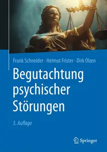 Begutachtung psychischer Störungen, 5. Auflage