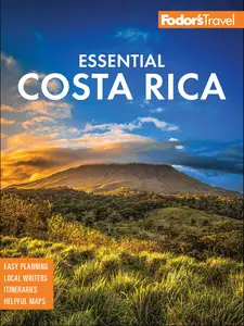 Fodor's Essential Costa Rica (Fodor's Travel Guides), 5th Edition