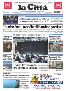 La Citta di Salerno - 2 Luglio 2025