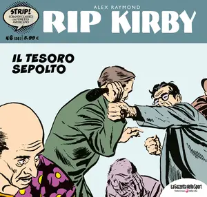 Strip! - I Grandi Classici Del Fumetto Americano - Volume 26 - Rip Kirby 6 - Il Tesoro Sepolto