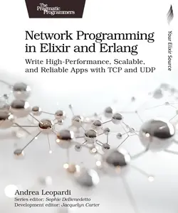 Network Programming in Elixir and Erlang