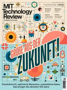 MIT Technology Review Deutschland - Januar 2025