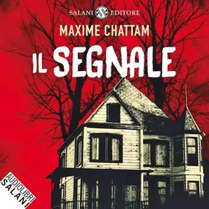 «Il Segnale» by Maxime Chattam