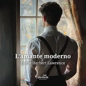 «L'amante moderno» by David Herbert Lawrence